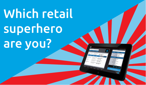 Which retail hero are you?